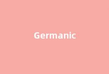 Germanic中文翻译,Germanic是什么意思,Germanic发音、用法及例句(germanic的中文意思)-涂之词典