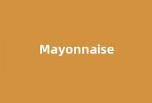 Mayonnaise中文翻译,Mayonnaise是什么意思,Mayonnaise发音、用法及例句-涂之词典