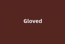 Gloved中文翻译,Gloved是什么意思,Gloved发音、用法及例句(glove的意思中文翻译)-涂之词典