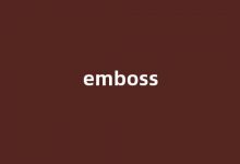 emboss中文翻译,emboss是什么意思,emboss发音、用法及例句-涂之词典