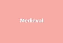 Medieval中文翻译,Medieval是什么意思,Medieval发音、用法及例句-涂之词典